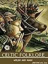 Celtic Folklore: ...