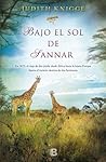 Bajo el sol de Sannar by Judith Knigge
