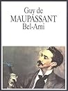 Bel-Ami by Guy de Maupassant