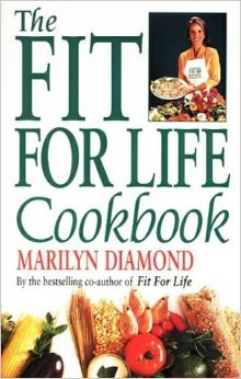 The Fit for Life Cookbook