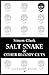 Salt Snake and Other Bloody Cuts