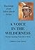 A Voice in the Wilderness by Tony Ortzen