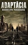 Adaptácia by Miroslava Varáčková