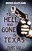 To Hell and Gone in Texas (Al Quinn, #1)