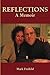 Reflections: A Memoir