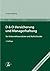 D&O-Versicherung und Managerhaftung für Unternehmensleiter un... by Joseph Schilling