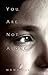 You. Are. Not. Alone. (W. R. Watkins Collection Book 1)