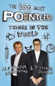 The 100 Most Pointless Things in the World (Hardcover)