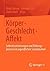 Körper • Geschlecht • Affek...