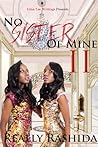 No Sister Of Mine II
