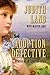 Adoption Detective by Judith Land