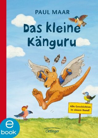 Das kleine Känguru. Alle Geschichten in einem Band (Kindle Edition)