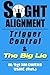 Sight Alignment, Trigger Control & The Big Lie