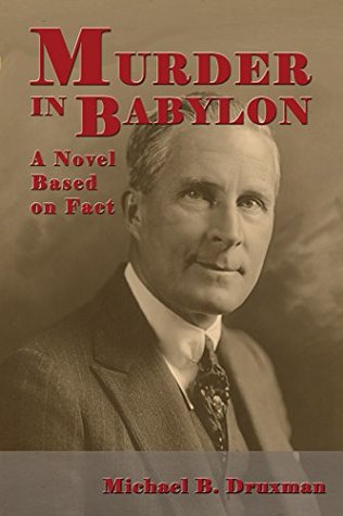 Murder In Babylon - A Novel Based on Fact (Kindle Edition)