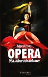 Opera - Död. dåra...