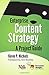 Enterprise Content Strategy by Kevin  Nichols