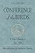 Conference of the Birds: A Seeker's Journey to God