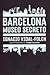 Barcelona Museo Secreto