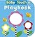Baby Touch: Playbook