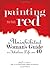 Painting The Walls Red by Judy Ford