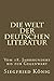 Die Welt der deutschen Literatur - Vom 18. Jahrhundert bis zu... by Siegfried König