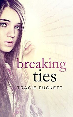 Breaking Ties (Breaking #3)