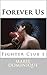 Forever Us (Fighter Club, #3)