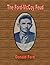 The Ford-McCoy Feud: The true story of the Ford-McCoy Feud in 1907