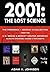 2001: The Lost Science