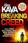 Breaking Creed by Alex Kava