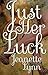 Just Her Luck: Contemporary...