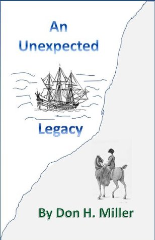 An Unexpected Legacy (Kindle Edition)