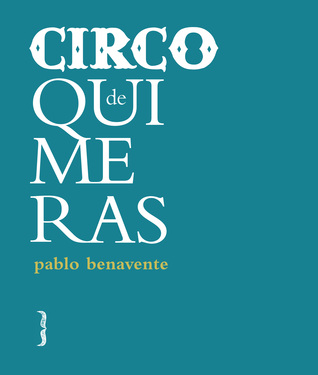 Circo de quimeras (Paperback)