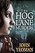 The Hog Lane Murders