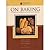 On Baking by Sarah R. Labensky