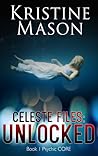 Celeste Files by Kristine Mason