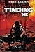 FINDING ME: My Personal Journey to Rediscovery