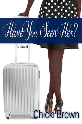 Have You Seen Her? (Kindle Edition)