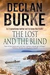 The Lost and the Blind: A Contemporary Thriller Set in Rural Ireland