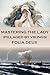 Mastering the Lady
