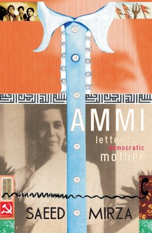 Ammi: Letter to a Democratic Mother
