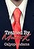 Trained By MasterX (BDSM Erotica) (Billionaire Erotica) (Dark Romance) (The Domination Chronicles)