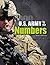 U.S. Army by the Numbers (Military by the Numbers)