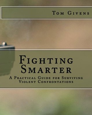 Fighting Smarter (Kindle Edition)