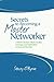 Secrets to Becoming a Master Networker