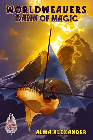 Dawn of Magic (Worldweavers, #4)