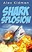 Sharksplosion