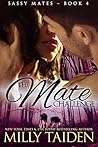 The Mate Challenge by Milly Taiden