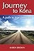 Journey to Kona: A path to ...