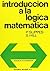 Introducción a la lógica matemática by S. Hill